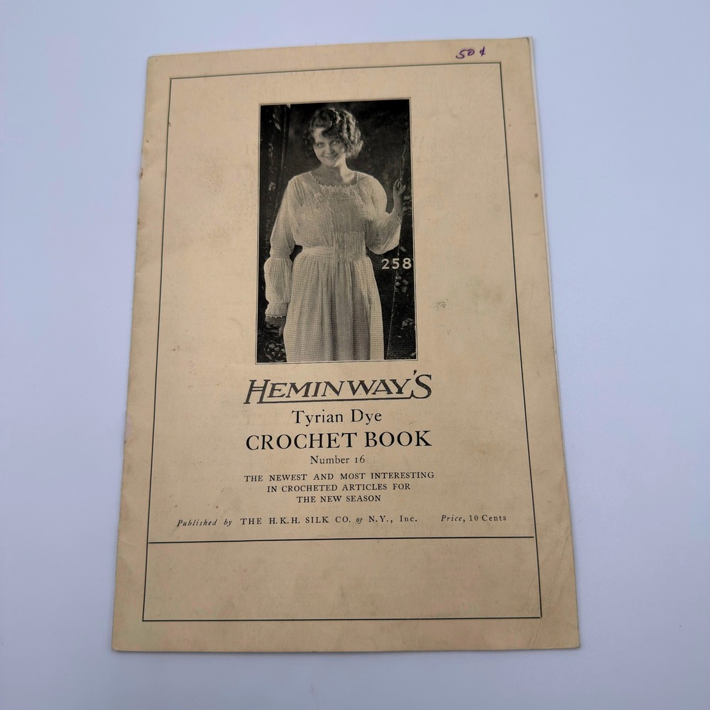 Vintage Heminways Tyrian Dye Crochet Book No 16 Antique Pattern Booklet HKH Silk